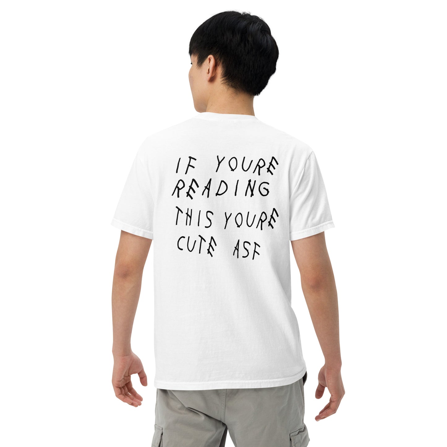 If you're reading this t-shirt